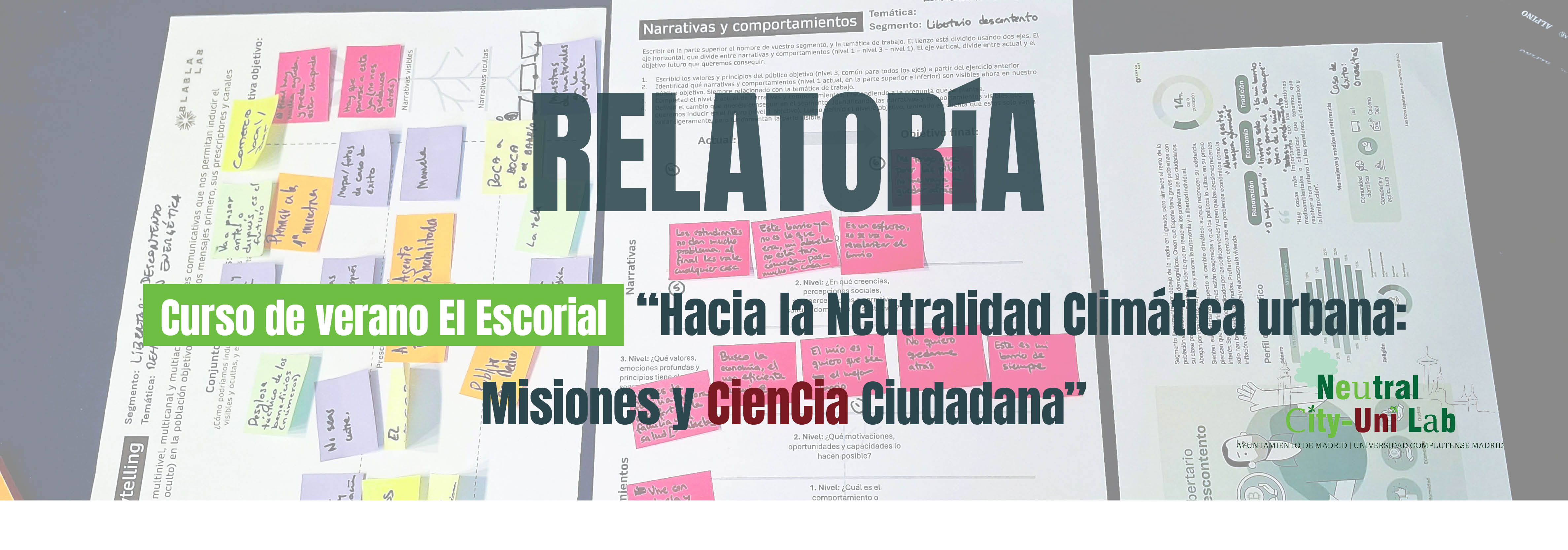 Relatorías del curso de verano El Escorial “Hacia la neutralidad climática urbana: misiones y ciencia ciudadana”